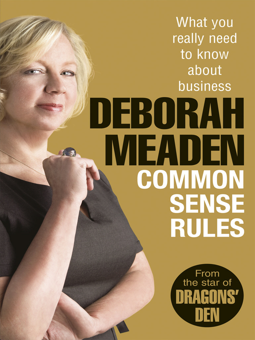 Title details for Common Sense Rules by Deborah Meaden - Available